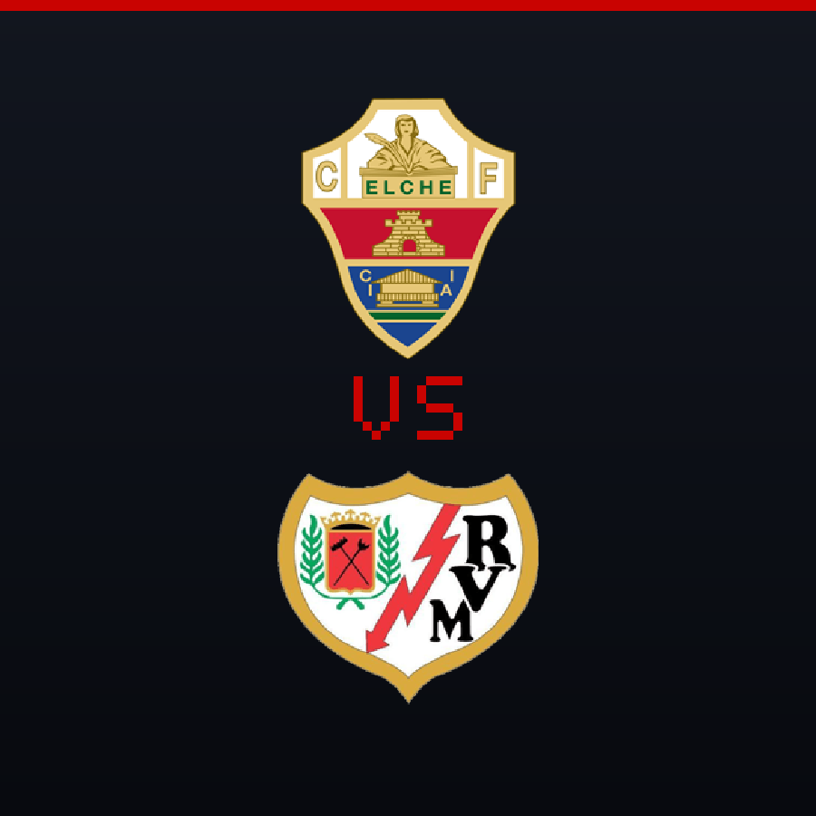Elche Rayo Vallecano